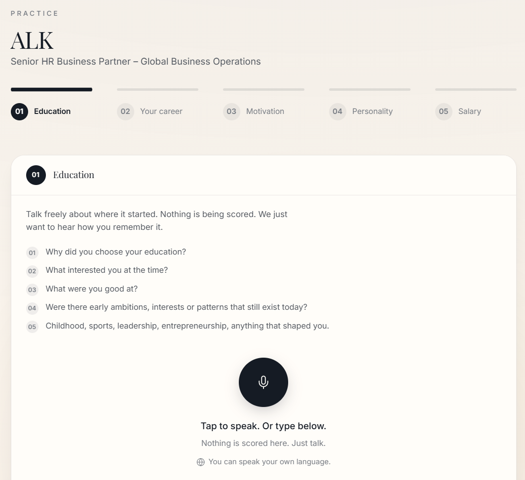 Interview Preparation. Practice. A spoken rehearsal, in your own language.